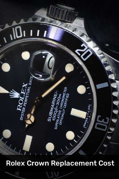 rolex crown replacement cost.